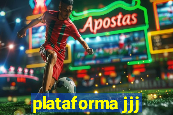 plataforma jjj